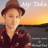 Blinding Lights (Acoustic) - Michael Paul