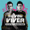 Eu Vou Viver - DJ PV&Marcos Freire