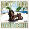 Booty Drop (Explicit) - Doechii