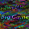 Big Game - Factory Of Souls