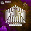 Aham (Original Mix) - Catz N Hood