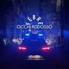 Occhi addosso (Explicit) - FEBRE