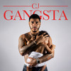 Gangsta (Explicit) - CJ