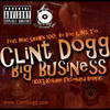 Big Businessfeat. Mac Shawn 100, Bo Roc & Ms. Toi (Kurt Kobane Extended Remix|Explicit) - Clint Dogg