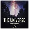 The Universe (Original Mix) - The Bassdraketh