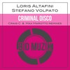 Criminal Disco (Original Deep Mix) - Loris Altafini&Stefano Volpato