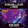 Heart Ahead(Easter Rave Hymn 2k17)(Extended Mix) - dj cap&DJ Gollum&89ers