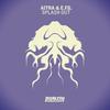 Splash Out (Original Mix) - Aitra&E.F.G.