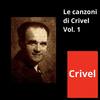 La mia canzone al vento - Crivel