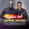 Oghene Doh(feat. Jonathan Nelson) - SAMMIE OKPOSO&Jonathan Nelson