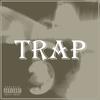 Trap (Explicit) - $leezy