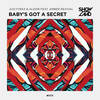 Baby’s Got A Secret - JuicyTrax&Aldor&Amber Revival