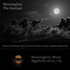 The Sentinel (Original Mix) - Morninglory