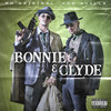 Bonnie & Clyde (Explicit) - PH Original&Kon Avilla