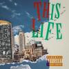 This Life (Explicit) - The Kid G