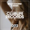 Runnin (Original Mix) - Brad Cooper