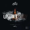 Loud & Brandy (Explicit) - Row D