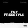 FNF (feat. Noonie Blanco) (Freestyle) (Explicit) - hotboibon&Noonie Blanco