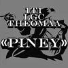 Piney (feat. Theomaa & Lejuh) (Explicit) - 1t1&Lejuh&Theomaa