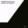 The Third Day (Original Mix) - Andrew Duke&BIC