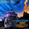 Lights Go Down (Sikdope Remix) - Zeds Dead&Jauz