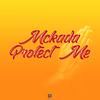 Protect me(feat. Mckada) - Dub School&McKada