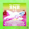 RNR 2.0(feat. Ethnikids & Jenny Reynolds) (Explicit) - Will Brennan&Jenny Reynolds&EthniKids