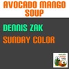 Sunday Color (Edit) - Dennis Zak