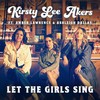 Let The Girls Sing - Kirsty Lee Akers&Amber Lawrence&Ashleigh Dallas&Phil Barton&Bruce Wallace