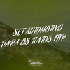 SET AUTOMOTIVO PARA OS RATOS FDP (Explicit) - DJAY JANZIN SP