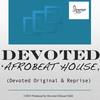 Afrobeat 2 House (Devoted Original Mix) - Devoted