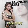 Balungan Kere - Lala Widy