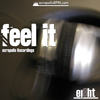 Feel It (Orange County Remix) - Ei8ht