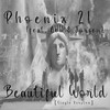 Beautiful World (Single Version) - Phoenix 21&LEA&Jürgen