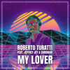 My Lover (Instrumental Eddy Mi Ami Remix) - Jeffrey Jey&Daniele Bellitto&Roberto Turatti&Chroma8