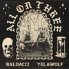 All on Three (Explicit) - Yelawolf&Baldacci