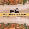 Fé na Periferia (Explicit) - Ranking Records&DuFarol Mc&Jota MC