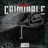 Criminale (Explicit) - Thomo