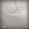 Looking Down My Heart (Original Mix) - Ico&Sara