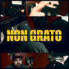 Non Grato - Smalls Franky&Ramse La Cara Del Avance&Amigo Fry&Frvnklvss&Joint del 95&Sunred&Baltazar Vendetta