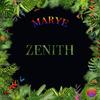 Zenith - Marye