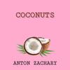 Coconuts - 郑亚当Anton