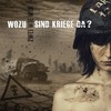 Wozu sind Kriege da? - Zwei wie wir