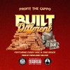 Built Different(feat. Cuddy Mac) (Explicit) - Profit The Cappo&King Deuce&Cuddy Mac