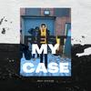 Rest My Case (Explicit) - Ja808z