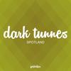 Spotland - Dark Tunnes