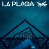 Pesadillas - LA PLAGA