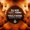 Thula Mama (Cristian Vinci Remix) - Dj Kid&Tsimo&Cristian Vinci