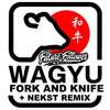 Wagyu (Original Mix) - fORK&Knife