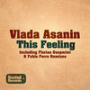 This Feeling (Fabio Ferro Remix) - Vlada Asanin